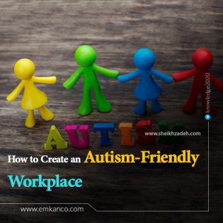 How to Create an Autism-Friendly Workplace