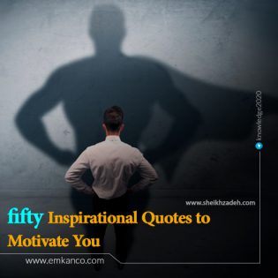 50 Inspirational Quotes to Motivate You