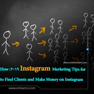 Instagram Marketing Tips for 2019: How to Find Clients and Make Money on Instagram